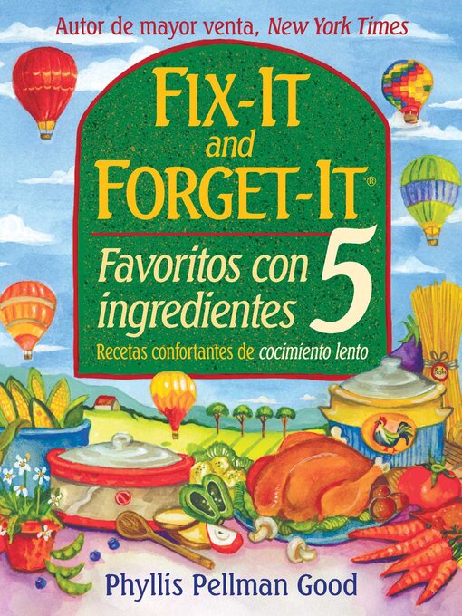 Title details for Fix-it and Forget-It: Favoritos Con 5 Ingredientes by Phyllis Good - Available